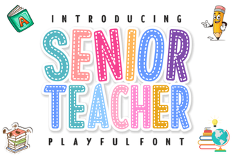 Senior Teacher Font: Classic Elegance for Creative Projects